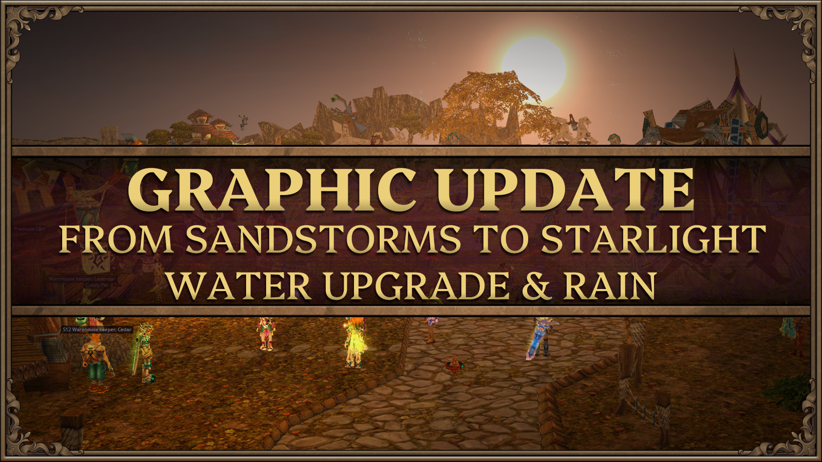 graphics-update-from-sandstorms-to-starlight